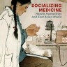 socializing-medicine-health-humanities-and-east-asian-media